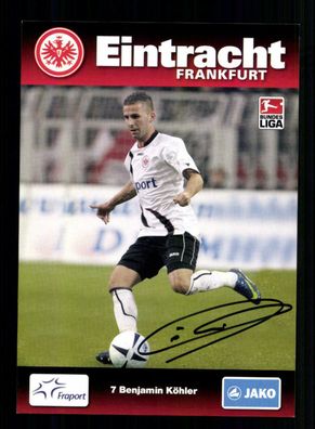 Benjamin Köhler Autogrammkarte Eintracht Frankfurt 2009-10 Original Signiert