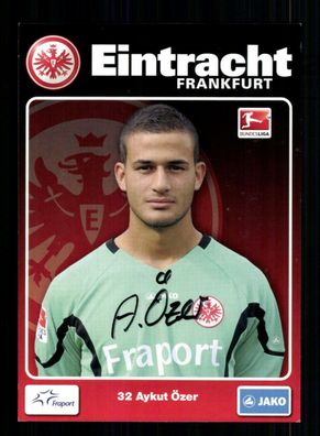 Aykut Özer Autogrammkarte Eintracht Frankfurt 2011-12 Original Signiert
