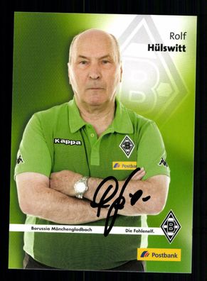 Rolf Hülswitt Autogrammkarte Borussia Mönchengladbach 2015-16 Original Signiert