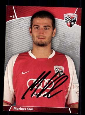 Markus Karl Autogrammkarte FC Ingolstadt 2008-09 Original Signiert
