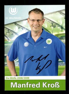 Manfred Kroß Autogrammkarte VFL Wolfsburg 2008-09 Original Signiert