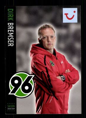 Dirk Bremser Autogrammkarte Hannover 96 2008-09 Original Signiert