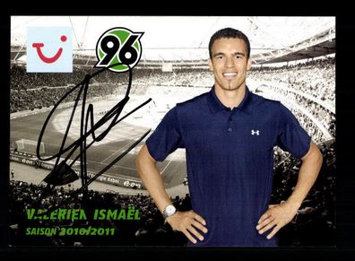 Valerien Ismael Autogrammkarte Hannover 96 2010-11 Original Signiert