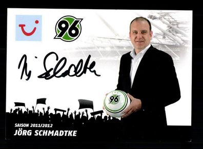 Jörg Schmadtke Autogrammkarte Hannover 96 2011-12 Original Signiert