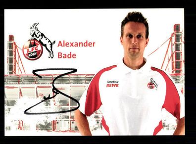 Alexander Bade Autogrammkarte 1 FC Köln 2010-11 Original Signiert