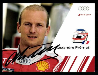 Alexandre Premat Autogrammkarte Original Signiert Motorsport ## BC G 26701