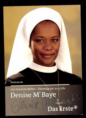 Denise M Baye Um Himmels willen Autogrammkarte Original Signiert ## BC 39861