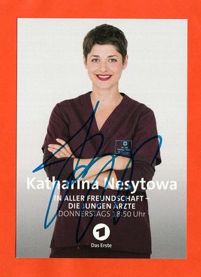 Katharina Nesytowa - (In aller Freundschaft) - persönlich sig. Autogrammkarte