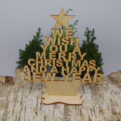 Weihnachtsdeko, Tischdeko für Weihnachten We wish you a merry Christmas Holz Baum
