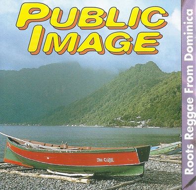 CD: Public Image: Roots Reaggae from Dominica (1996) Blue Vision - BWCD 65.215