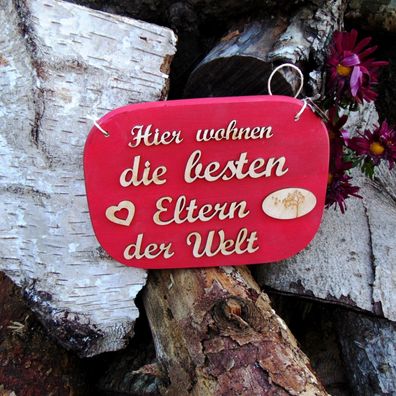 Holzspruch Hier wohnen die besten Eltern der Welt Geschenk für jeden Anlass aus Holz