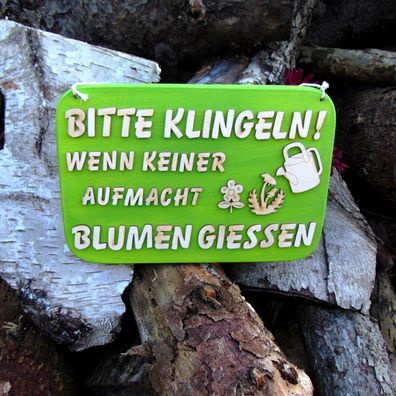 Ahornbrett als Geschenk " Bitte klingeln wenn keiner aufmacht Blumen giessen " Holz