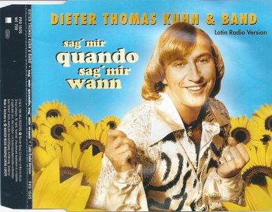 Promo CD-Maxi: Dieter Thomas Kuhn&Band: Sag mir quando, sag mir wann (1998) PRO1005