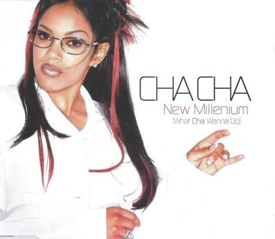 CD-Maxi: Cha Cha: New Millenium (What Cha Wanna Do) (1999) epic - EPC 667625 2