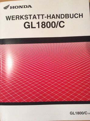 GL1800C GL 1800 C F6C 2014 Gold Wing Service Buch Heft Manual Werkstatthandbuch Repa