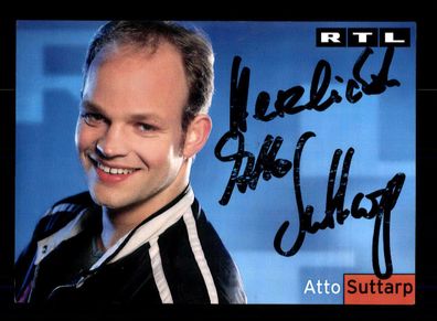 Atto Suttarp RTL Autogrammkarte Original Signiert ## BC 150977