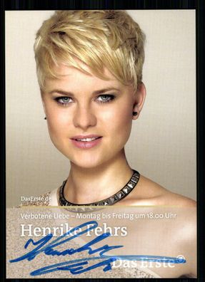 Henrike Fehrs Verbotene Liebe Autogrammkarte Original Signiert ## BC 13787