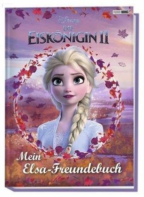Die Eiskönigin 2 Mein Elsa Freundebuch Frozen Disney