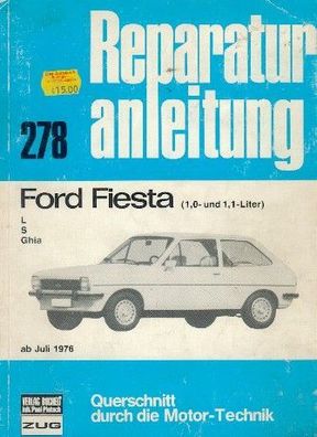 278 Reparaturanleitung Ford Fiesta ab Juni 1976