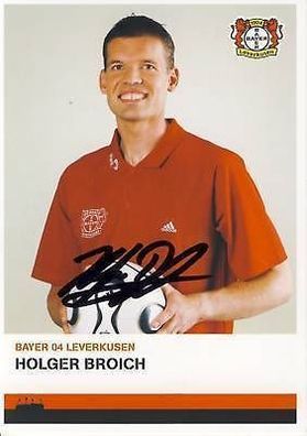Holger Broich Bayer Leverkusen 2006-07 Autogrammkarte+ + A 67584