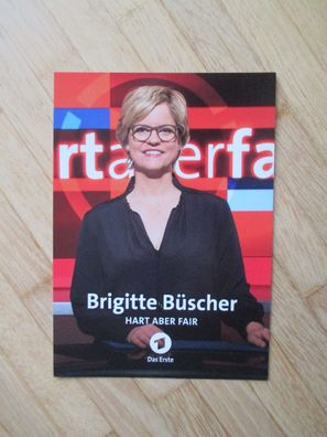 Hart aber fair Fernsehmoderatorin Brigitte Büscher - handsigniertes Autogramm!!!