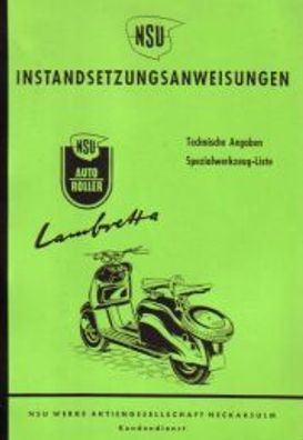 Instandsetzungsanweisung NSU Autoroller Lambretta,125 ccm und 150 ccm