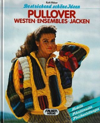 Original 80er Jahre: Pullover - Westen - Esembles - Jacken - Mäntel, 87 Modelle