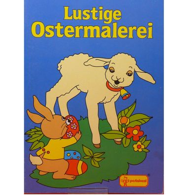 Lustige Ostermalerei Malbuch malen macht Spass von Pestalozzi Verlag aus 1993