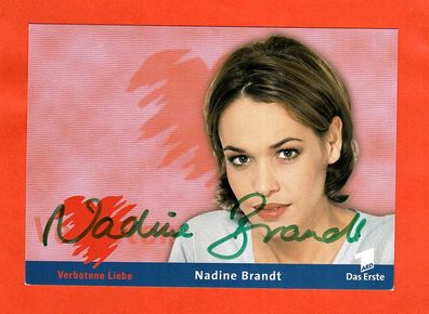 Nadine Brandt (deutsche Schauspielerin - Verbotene Liebe ) - persönlich signiert