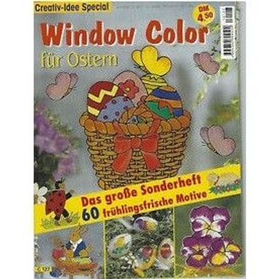 Window Color für Ostern das Grosse Sonderheft mit 60 Frühlingsfrische Motive