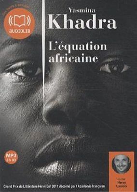 L'?quation africaine, MP3-CD, Yasmina Khadra, Mohammed Moulessehoul, Herve ...