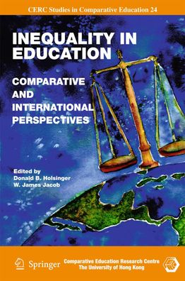 Inequality in Education: Comparative and International Perspectives (CERC S ...
