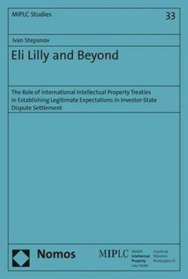 Eli Lilly and Beyond: The Role of International Intellectual Property Treat ...