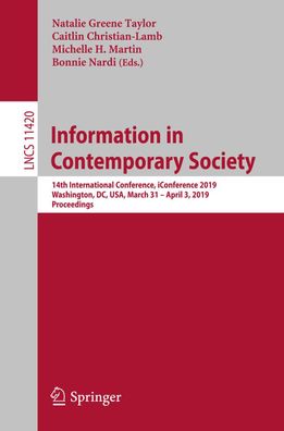 Information in Contemporary Society: 14th International Conference, iConfer ...