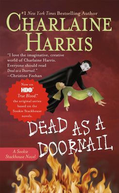 Dead as a Doornail (Sookie Stackhouse/ True Blood, Band 5), Charlaine Harris