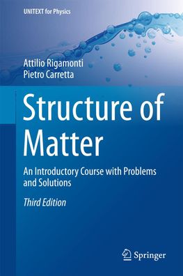 Structure of Matter: An Introductory Course with Problems and Solutions (UN ...