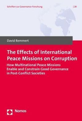 The Effects of International Peace Missions on Corruption: How Multinationa ...