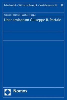Liber amicorum Giuseppe B. Portale, Herbert Kronke