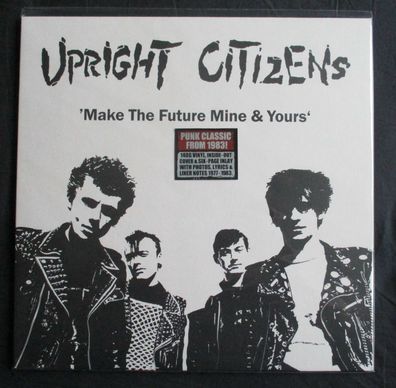 Upright Citizens - Make the future mine & yours Vinyl LP Repress Colturschock