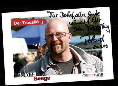 Roland Beuge Trödelking Autogrammkarte Original Signiert + F 4441