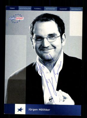 Jürgen Höthker Eurosport Autogrammkarte Original Signiert + F 5043