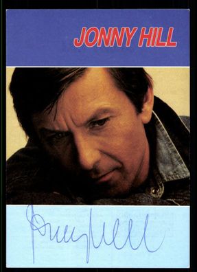 Jonny Hill Autogrammkarte Original Signiert ## BC 48189
