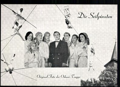 Die Seilpiraten Autogrammkarte Original Signiert ## BC 15707