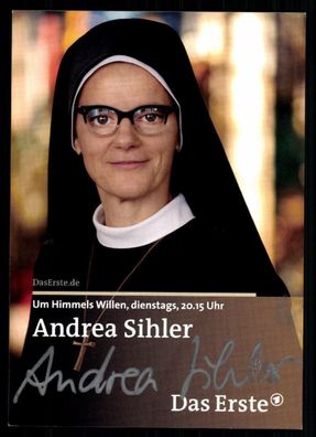 Andrea Sihler Um Himmels willen Autogrammkarte Original Signiert ## BC 33454