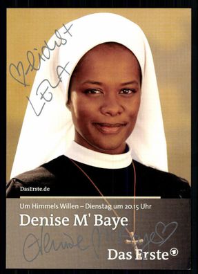 Denise M Baye Um Himmels Willen Autogrammkarte Original Signiert ## BC 31331