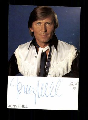 Jonny Hill Autogrammkarte Original Signiert ## BC 91610