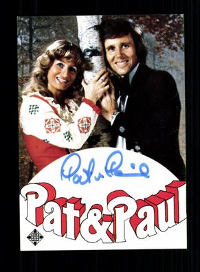 Pat und Paul Autogrammkarte Original Signiert ## BC 157775