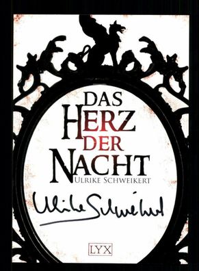 Ulrike Schweikert Autogrammkarte Original Signiert Schriftsteller # BC 135416