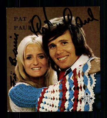 Pat und Paul Autogrammkarte Original Signiert ## BC 158001