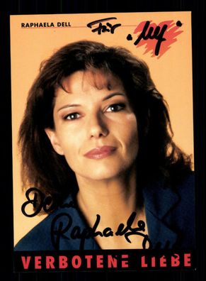 Raphaela Dell Verbotene Liebe Autogrammkarte Original Signiert # BC 87546